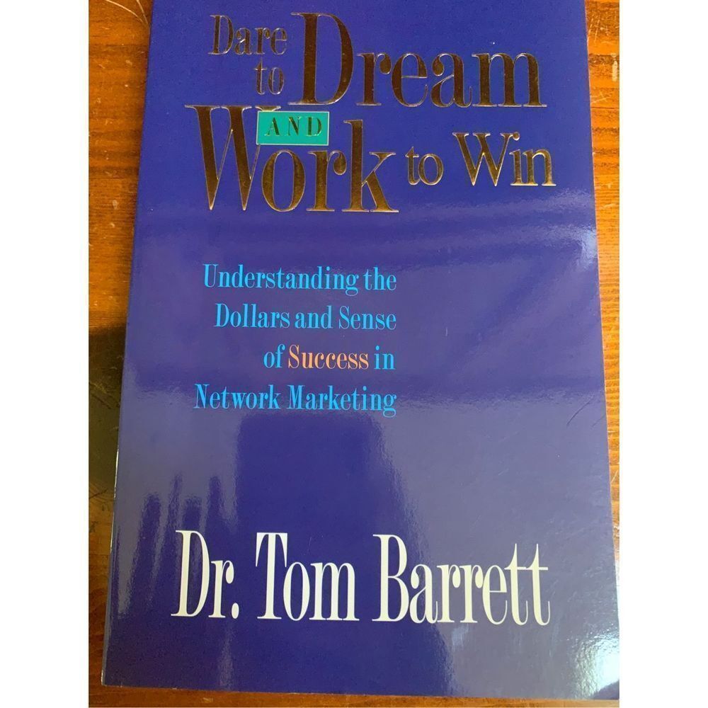 Dare to Dream and Work to Win Book